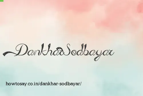 Dankhar Sodbayar