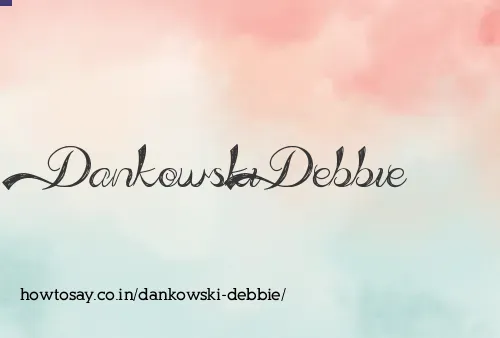 Dankowski Debbie