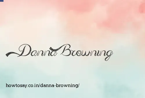 Danna Browning