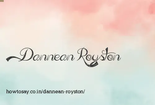 Dannean Royston