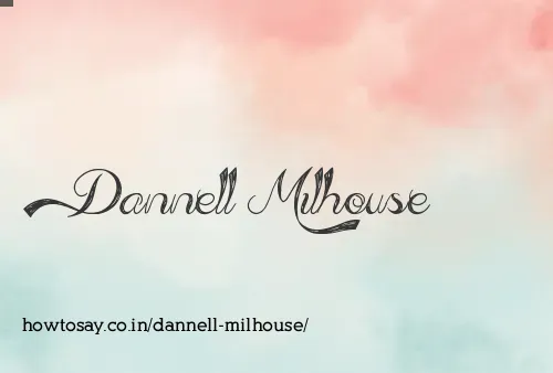 Dannell Milhouse