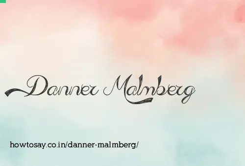 Danner Malmberg