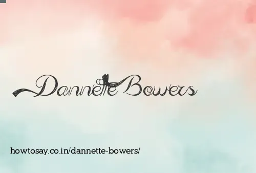 Dannette Bowers