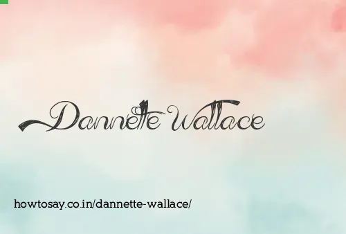 Dannette Wallace