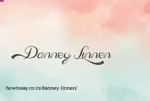 Danney Linnen