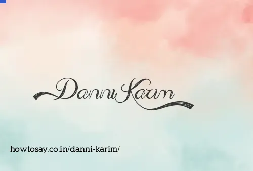 Danni Karim