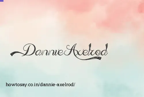 Dannie Axelrod