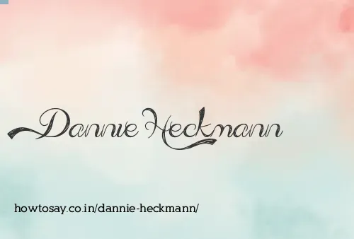 Dannie Heckmann