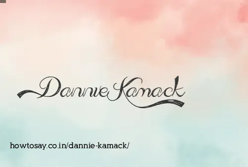 Dannie Kamack