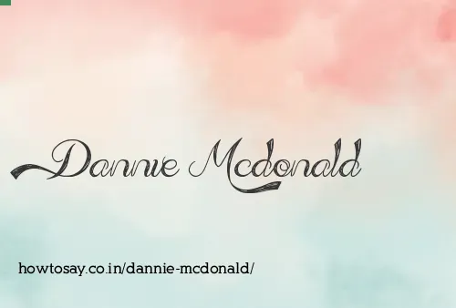 Dannie Mcdonald