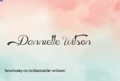 Dannielle Wilson