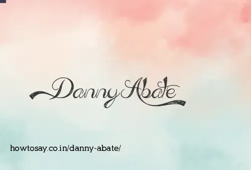 Danny Abate
