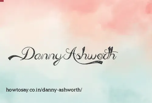 Danny Ashworth