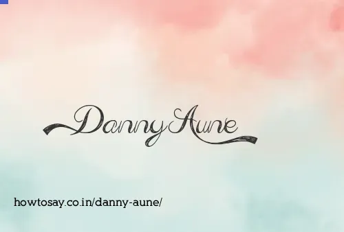 Danny Aune