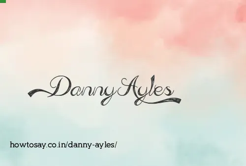 Danny Ayles
