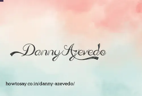 Danny Azevedo