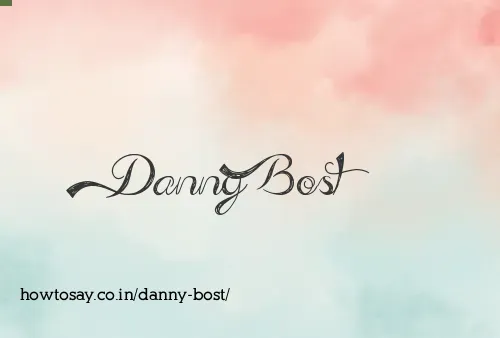Danny Bost