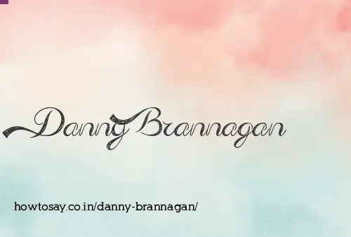 Danny Brannagan