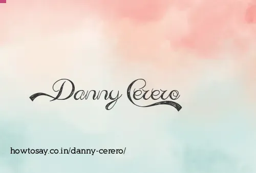 Danny Cerero