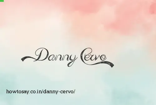 Danny Cervo