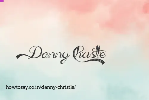 Danny Christle