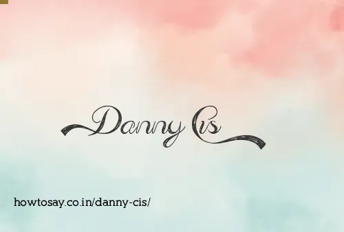 Danny Cis