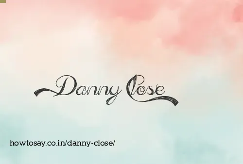 Danny Close