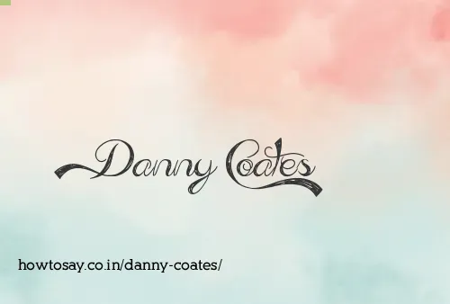 Danny Coates