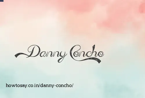 Danny Concho