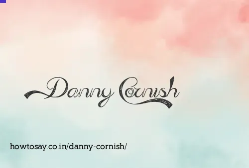 Danny Cornish