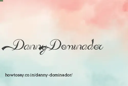 Danny Dominador