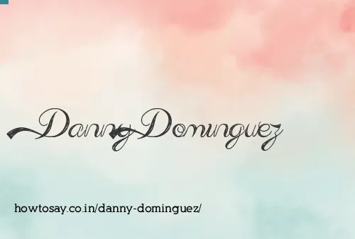 Danny Dominguez
