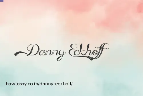 Danny Eckhoff