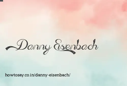 Danny Eisenbach