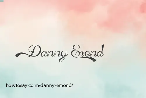 Danny Emond