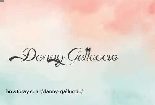 Danny Galluccio
