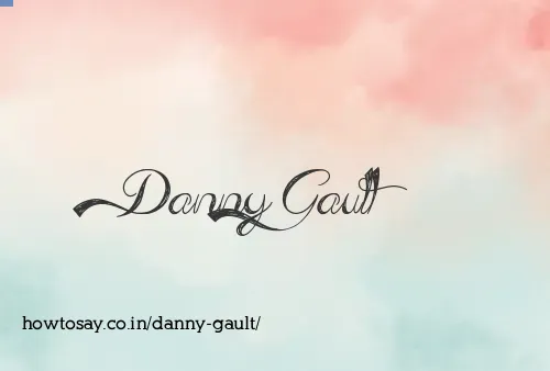 Danny Gault