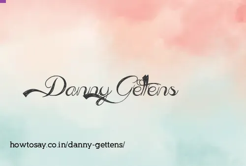 Danny Gettens