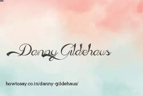 Danny Gildehaus