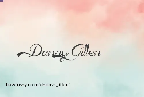 Danny Gillen