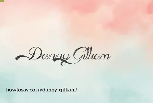 Danny Gilliam