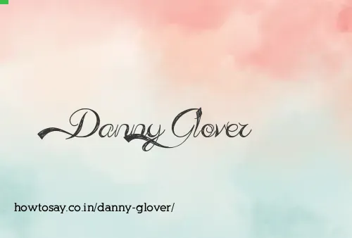 Danny Glover