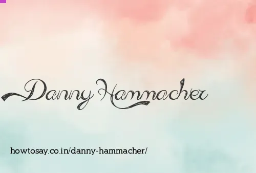 Danny Hammacher
