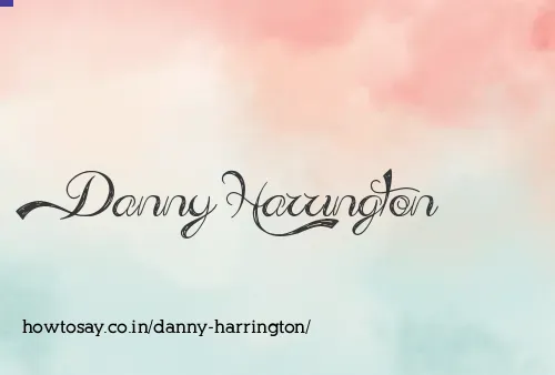 Danny Harrington