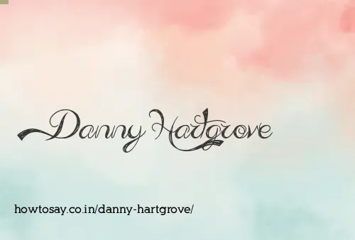 Danny Hartgrove