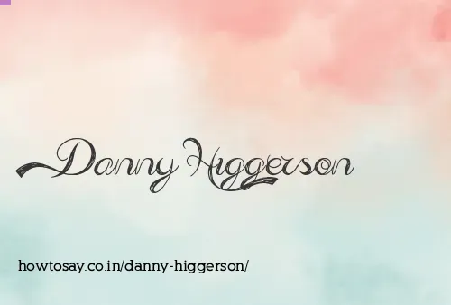 Danny Higgerson