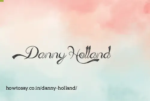 Danny Holland