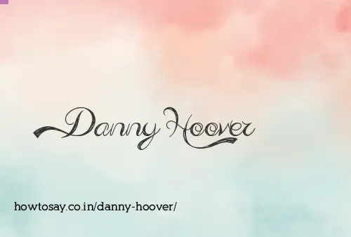 Danny Hoover
