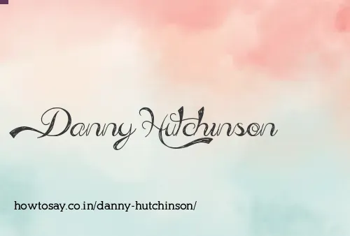 Danny Hutchinson