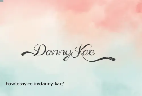 Danny Kae